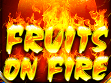 В официальном казино автомат Fruits On Fire